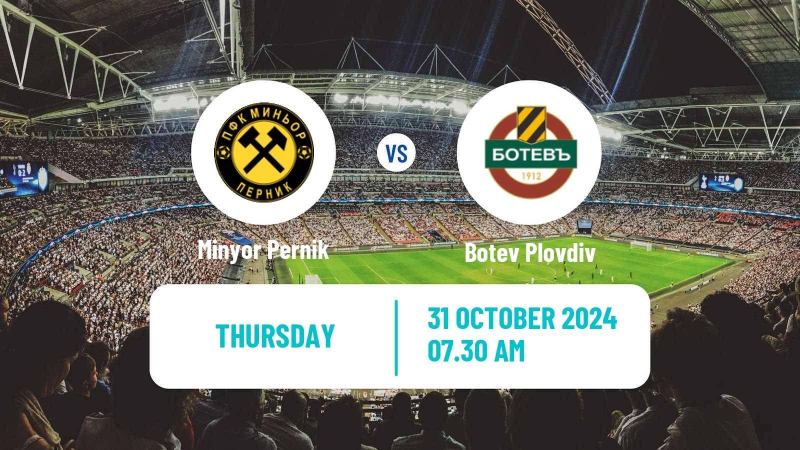 Soccer Bulgarian Cup Minyor Pernik - Botev Plovdiv