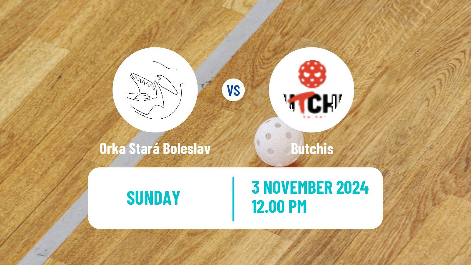 Floorball Czech 1 Liga Floorball Orka Stará Boleslav - Butchis