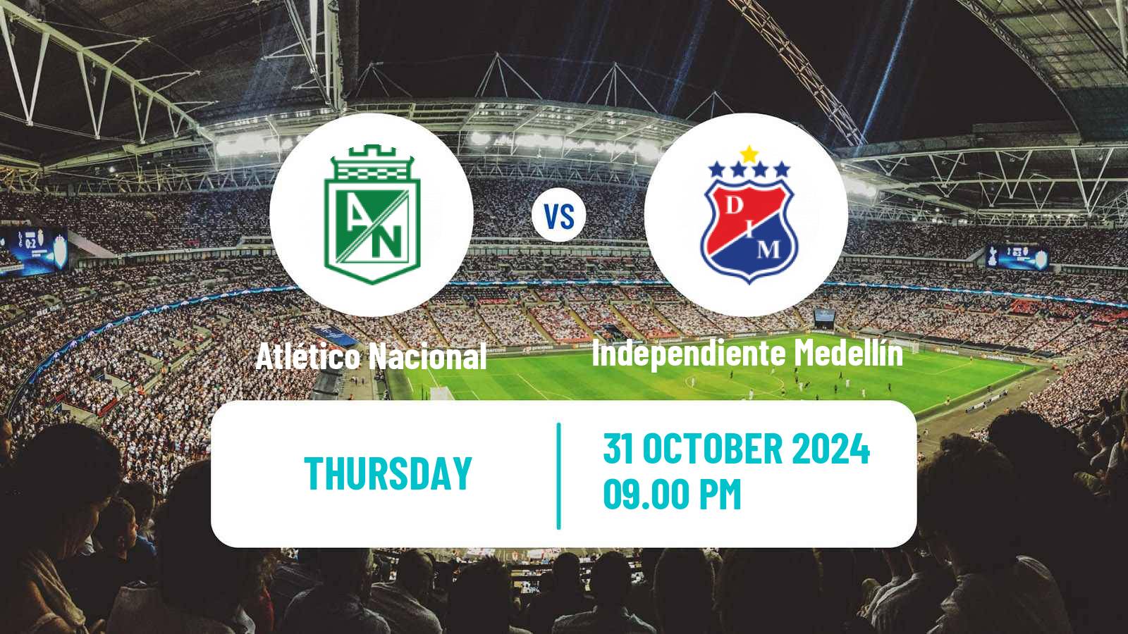 Soccer Colombian Copa Atlético Nacional - Independiente Medellín