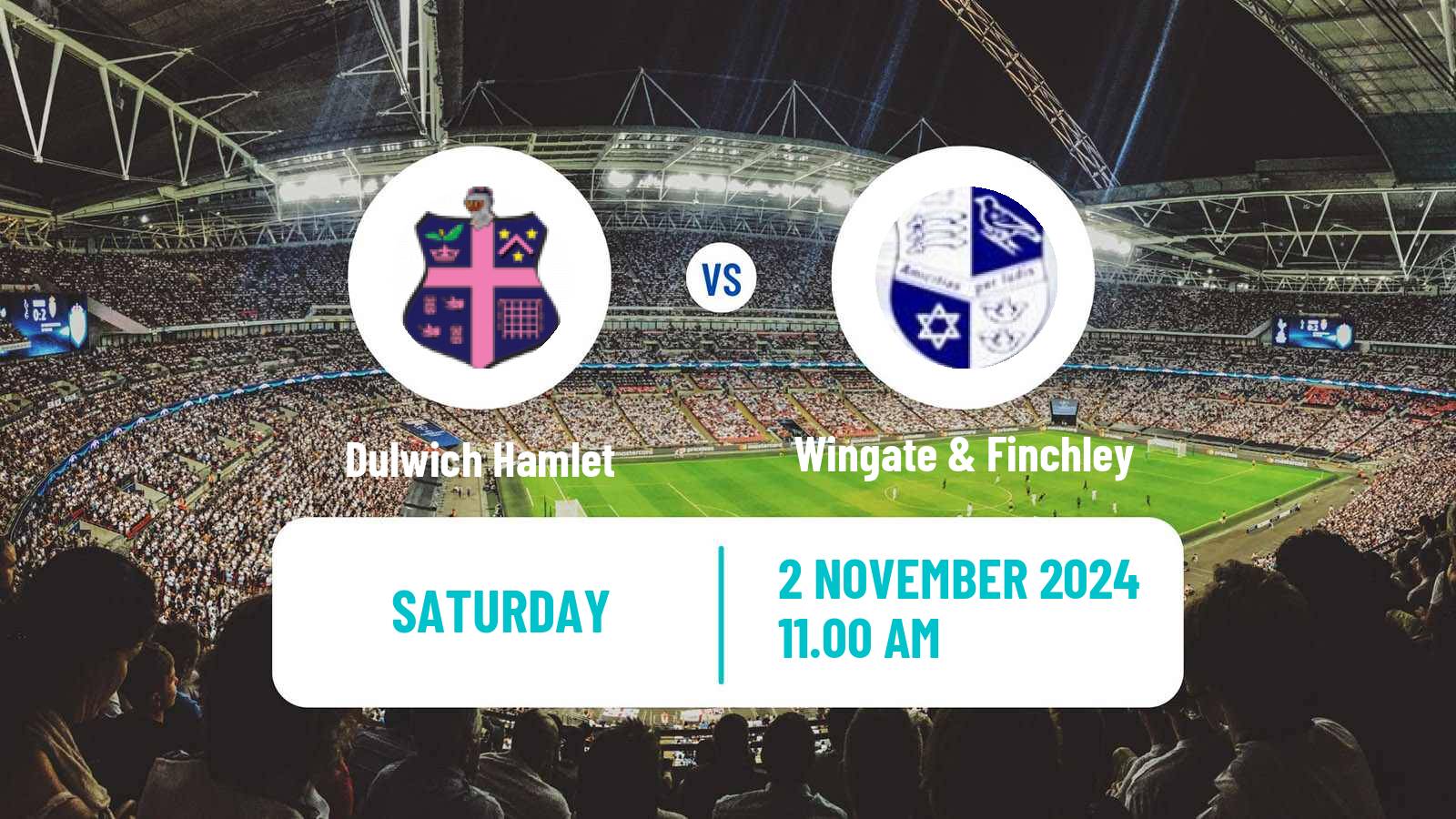 Soccer English Isthmian League Premier Division Dulwich Hamlet - Wingate & Finchley