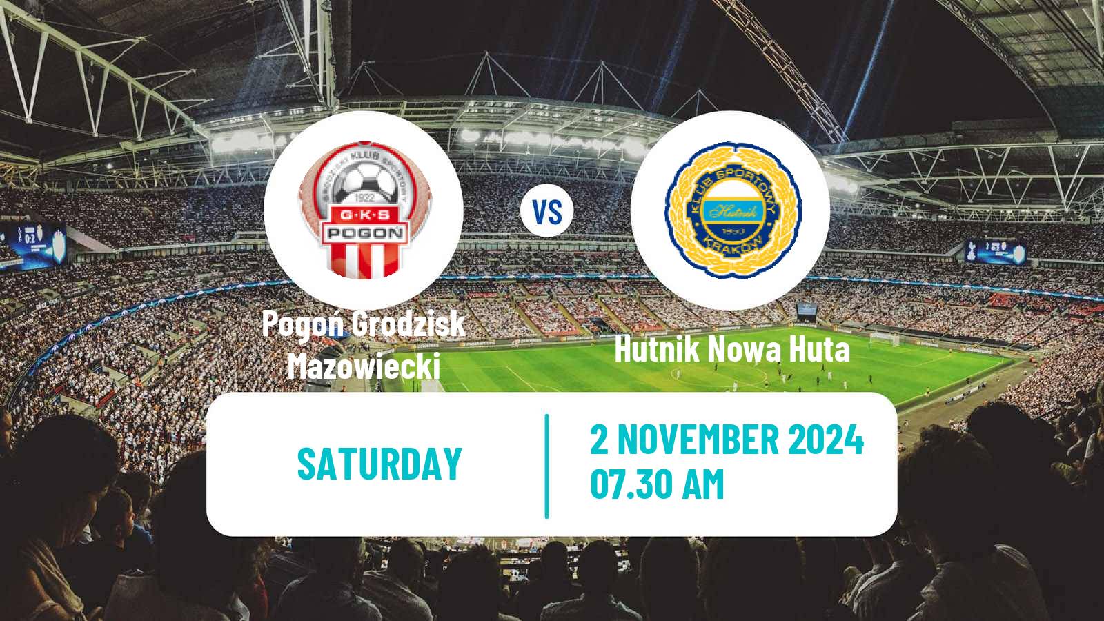 Soccer Polish Division 2 Pogoń Grodzisk Mazowiecki - Hutnik Nowa Huta