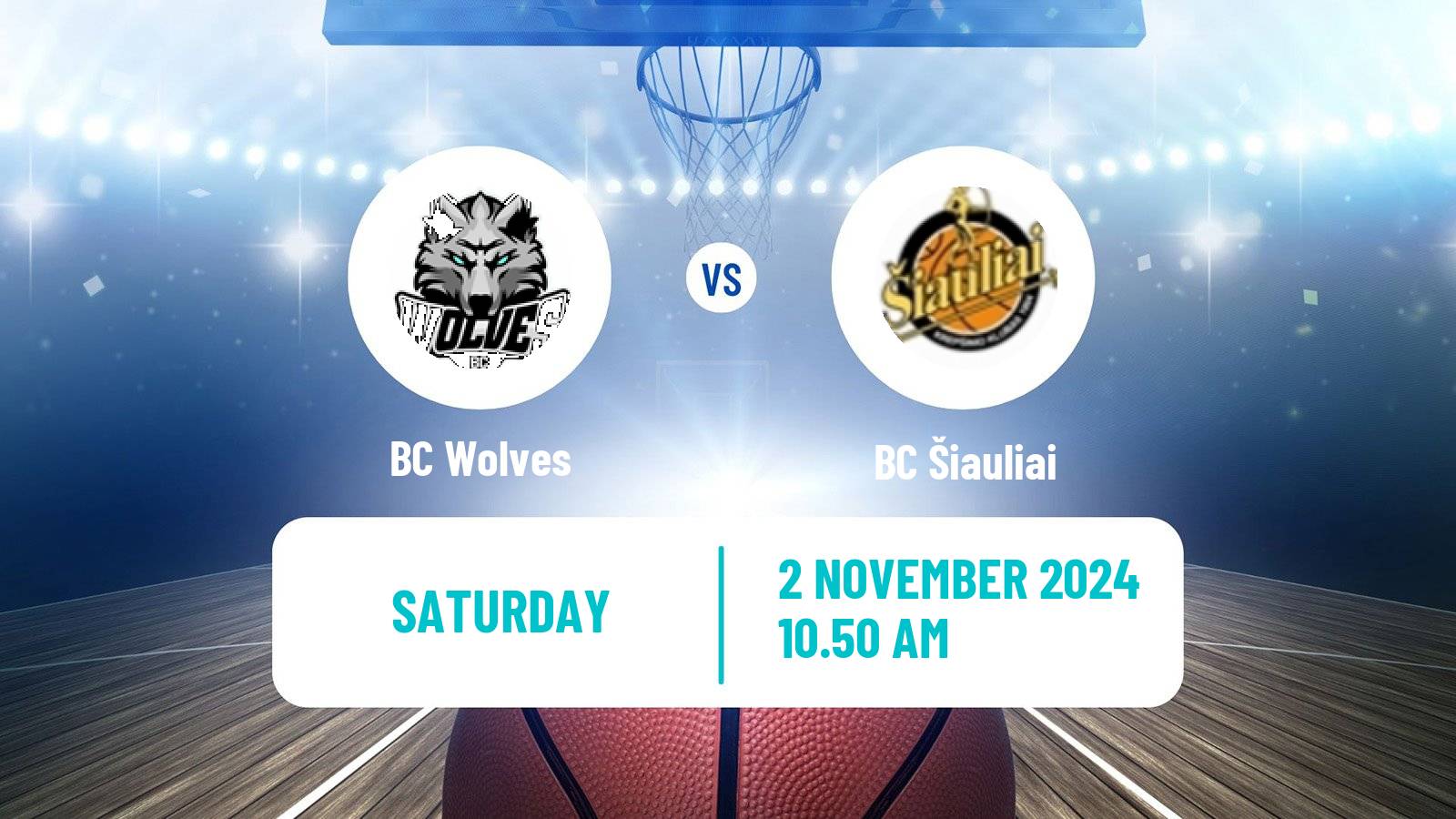 Basketball Lietuvos Krepsinio Lyga BC Wolves - Šiauliai