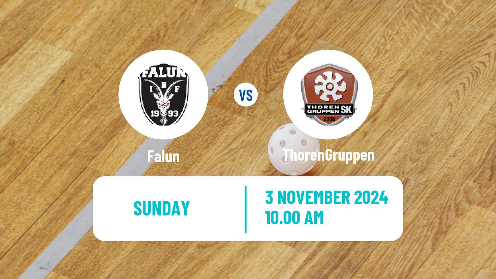 Floorball Swedish Superligan Floorball Women Falun - ThorenGruppen