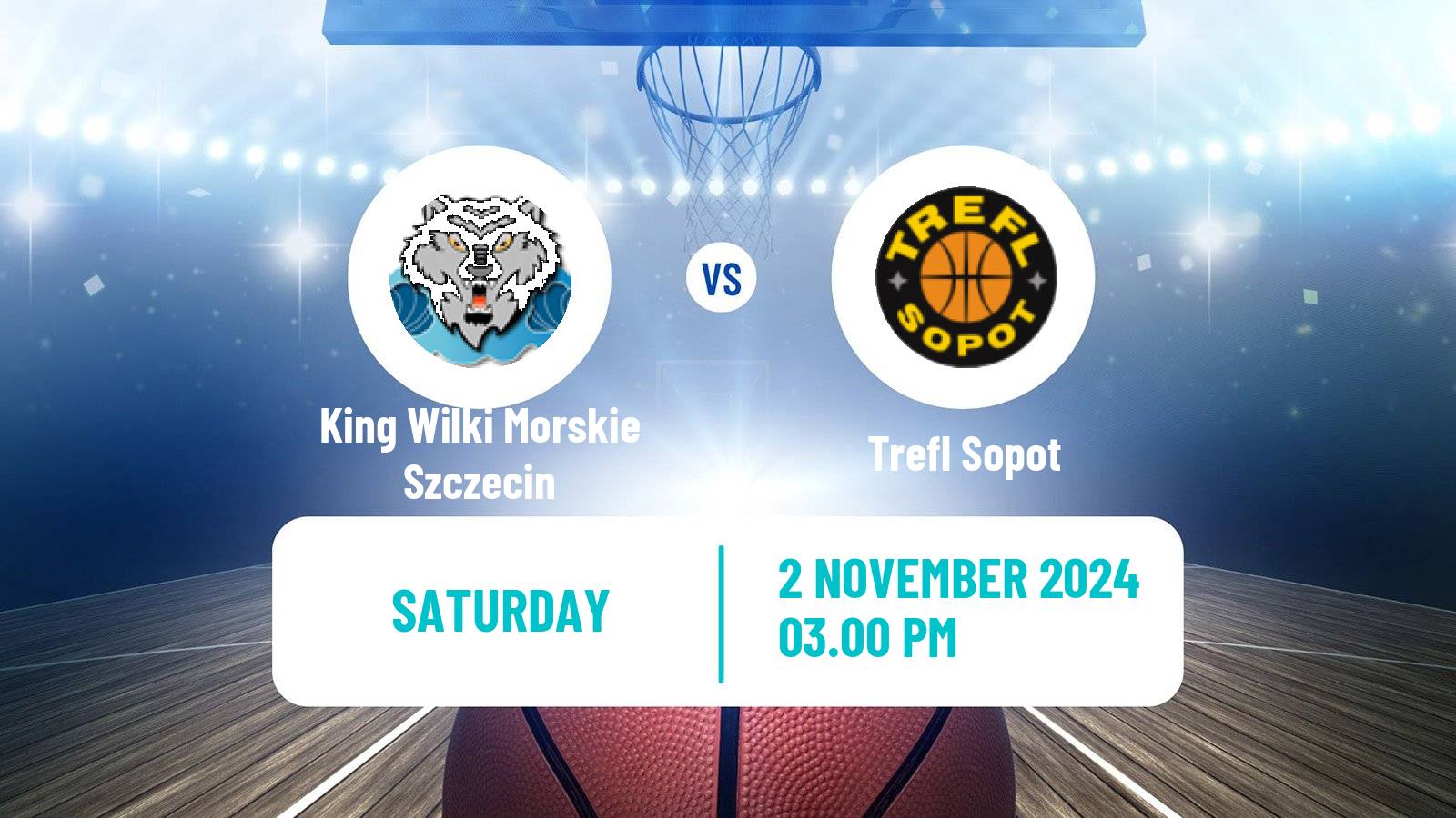 Basketball Polish Basket Liga King Wilki Morskie Szczecin - Trefl Sopot