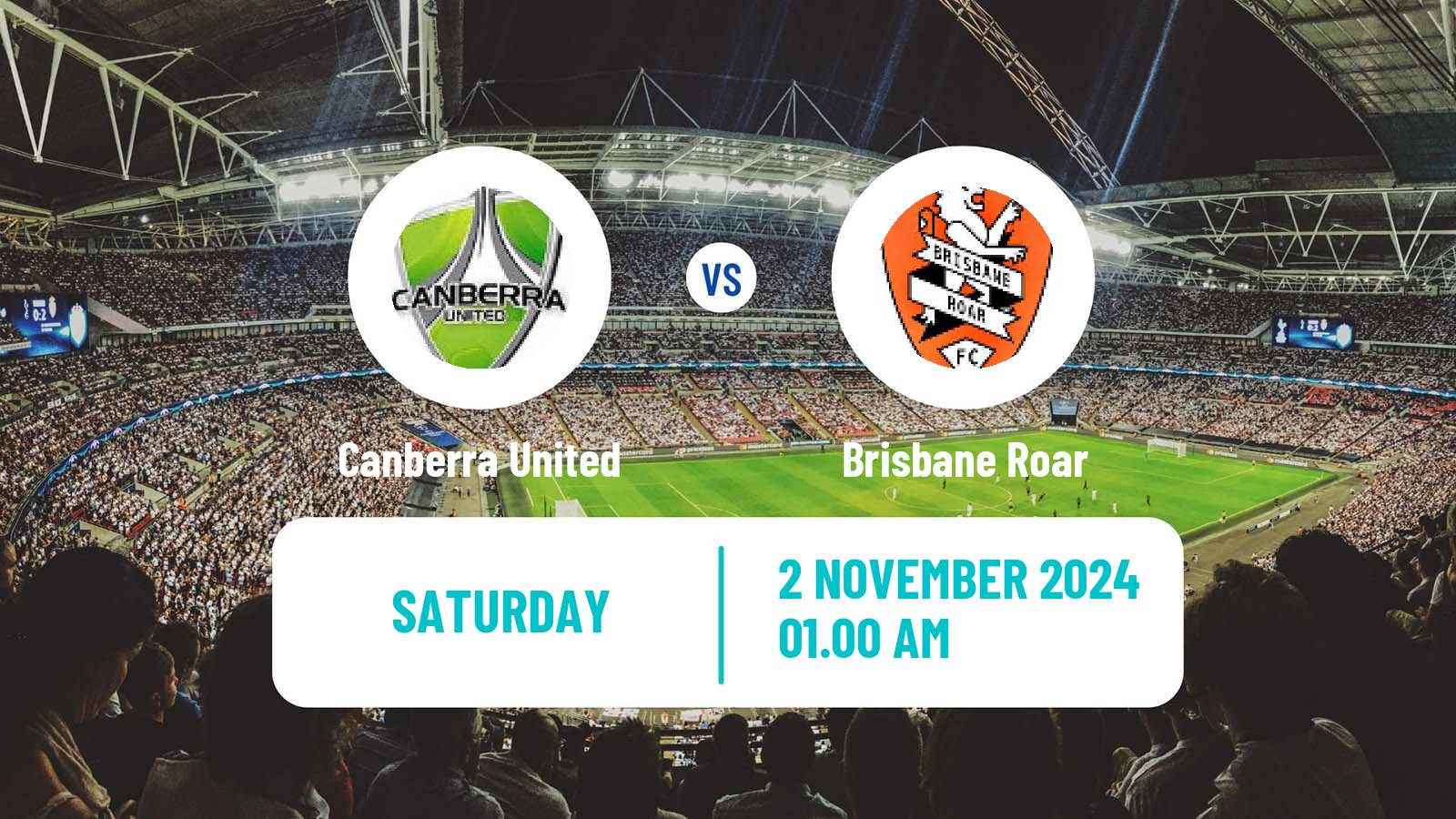 Soccer Australian A-League Women Canberra United - Brisbane Roar