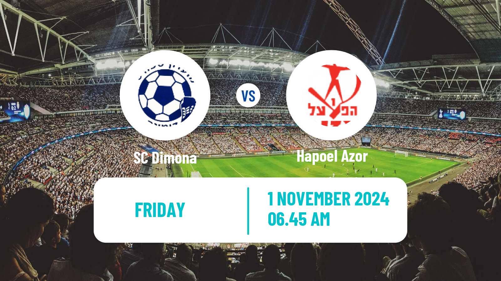 Soccer Israeli Liga Alef South Dimona - Hapoel Azor