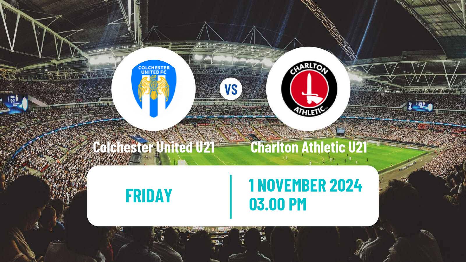 Soccer English Professional Development League Colchester United U21 - Charlton Athletic U21