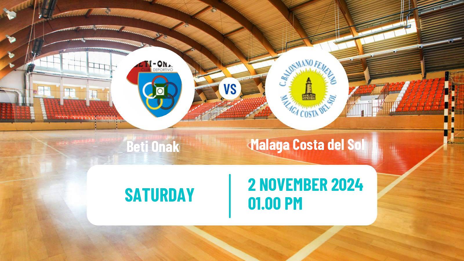 Handball Spanish División de Honor Handball Women Beti Onak - Malaga Costa del Sol