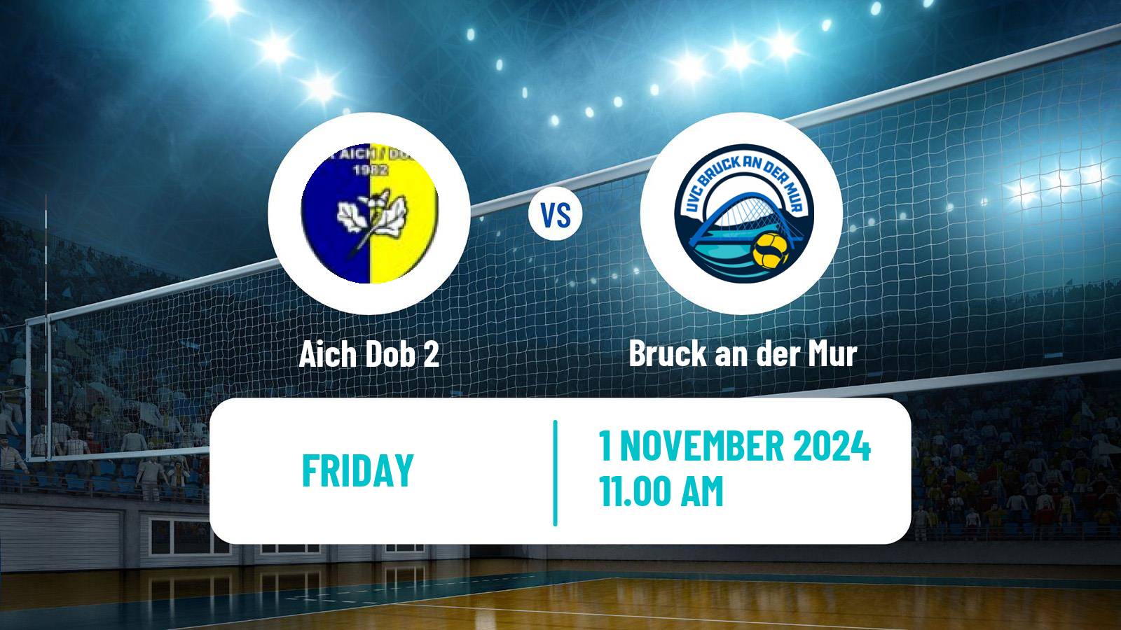 Volleyball Austrian 2 Bundesliga Volleyball Aich Dob 2 - Bruck an der Mur