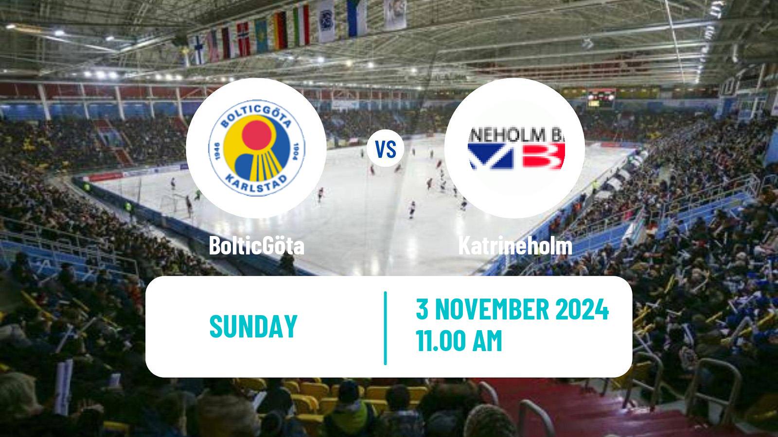 Bandy Swedish Allsvenskan Bandy BolticGöta - Katrineholm