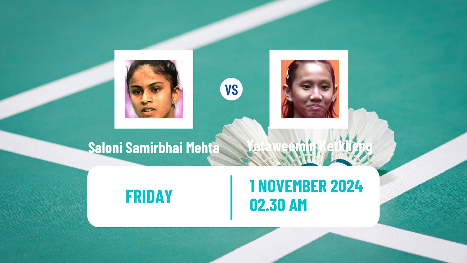 Badminton BWF World Tour Indonesia Masters 3 Women Saloni Samirbhai Mehta - Yataweemin Ketklieng