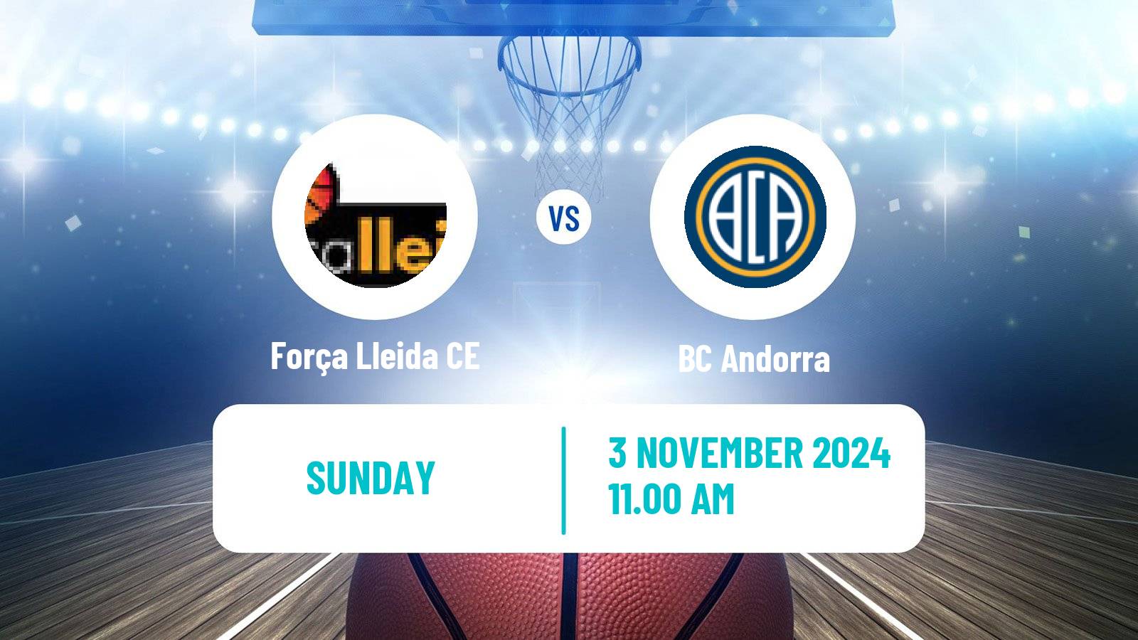 Basketball Spanish ACB League Força Lleida CE - BC Andorra