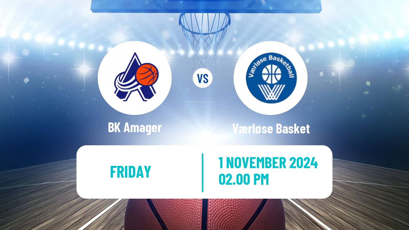 Basketball Danish Basketligaen Amager - Værløse Basket