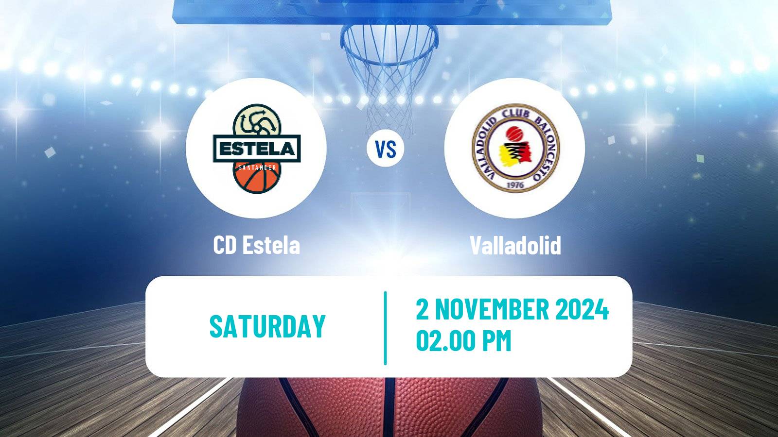 Basketball Spanish LEB Oro Estela - Valladolid