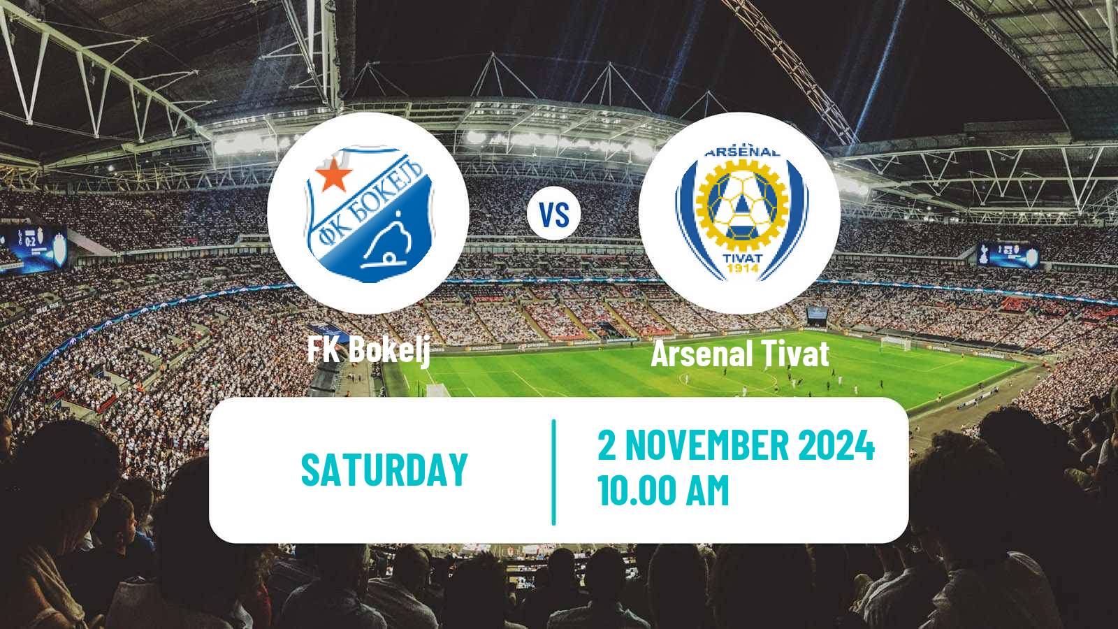 Soccer Montenegrin First League Bokelj - Arsenal Tivat