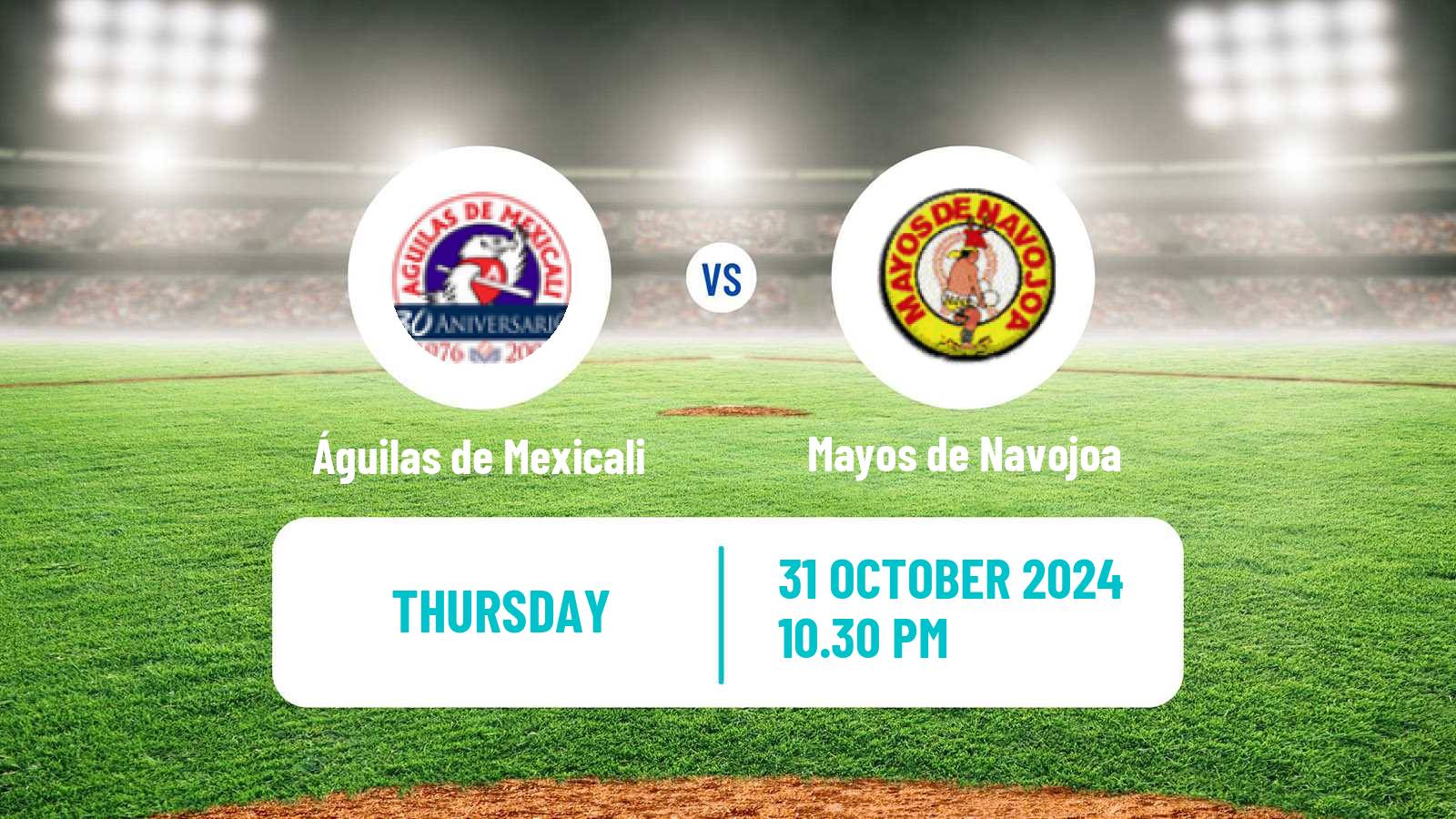 Baseball LMP Águilas de Mexicali - Mayos de Navojoa