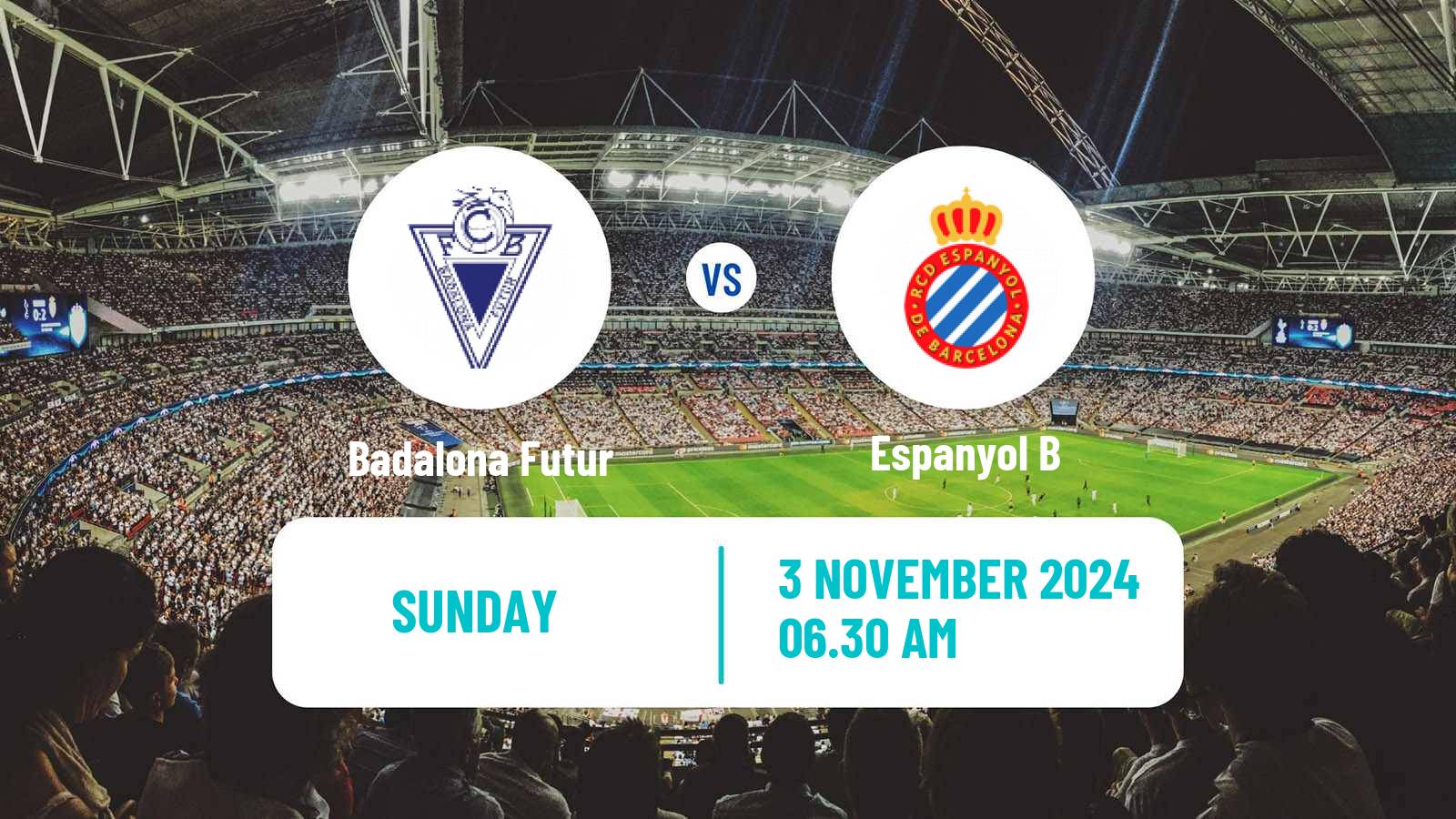 Soccer Spanish Segunda RFEF - Group 3 Badalona Futur - Espanyol B