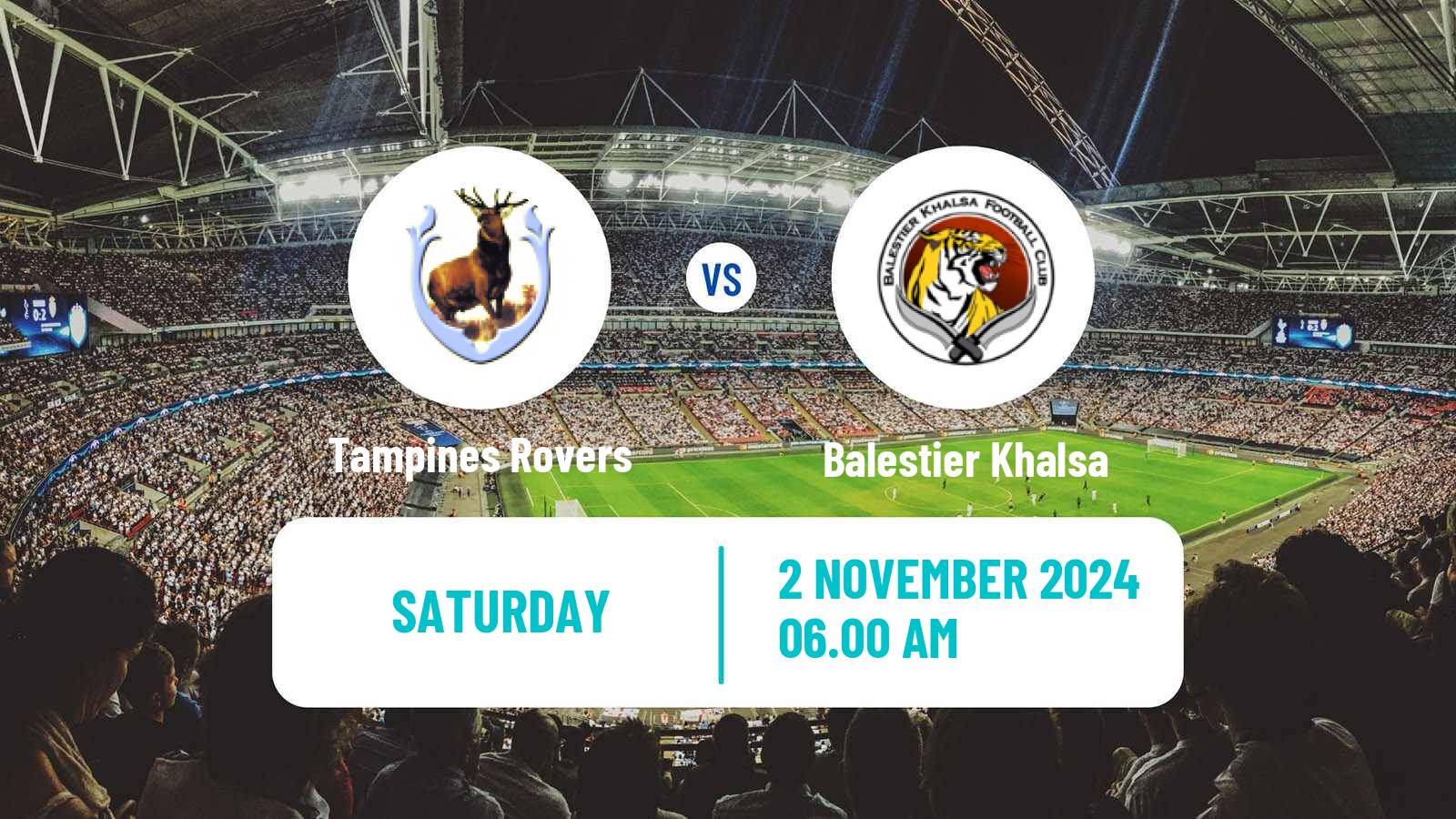 Soccer Singapore Premier League Tampines Rovers - Balestier Khalsa