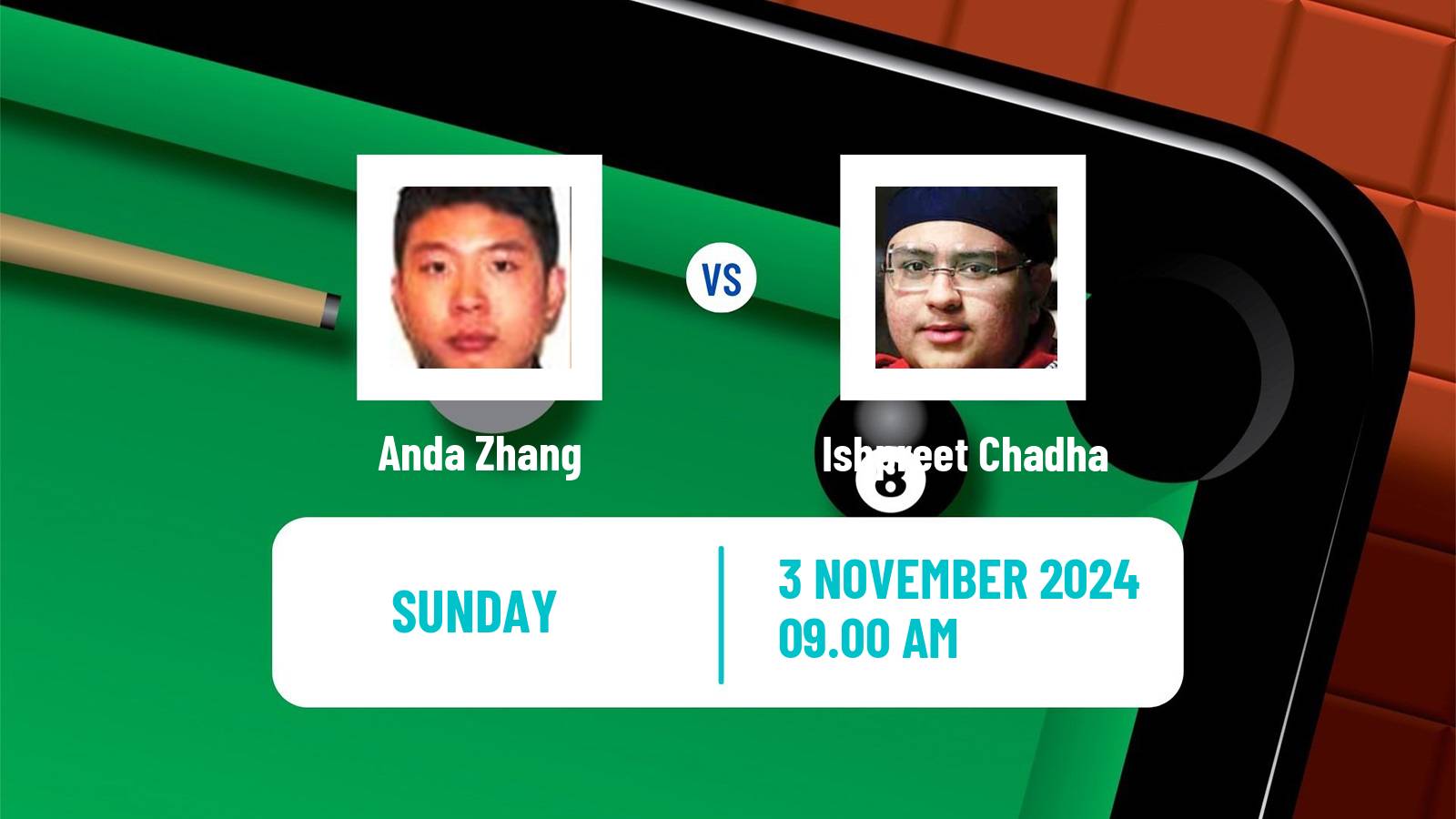 Snooker International Championship Anda Zhang - Ishpreet Chadha