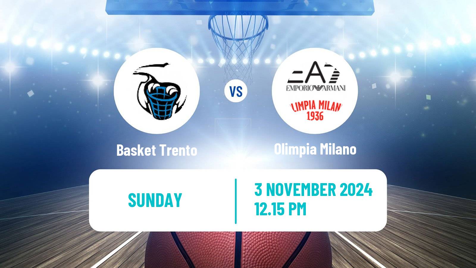 Basketball Italian Lega A Basketball Basket Trento - Olimpia Milano