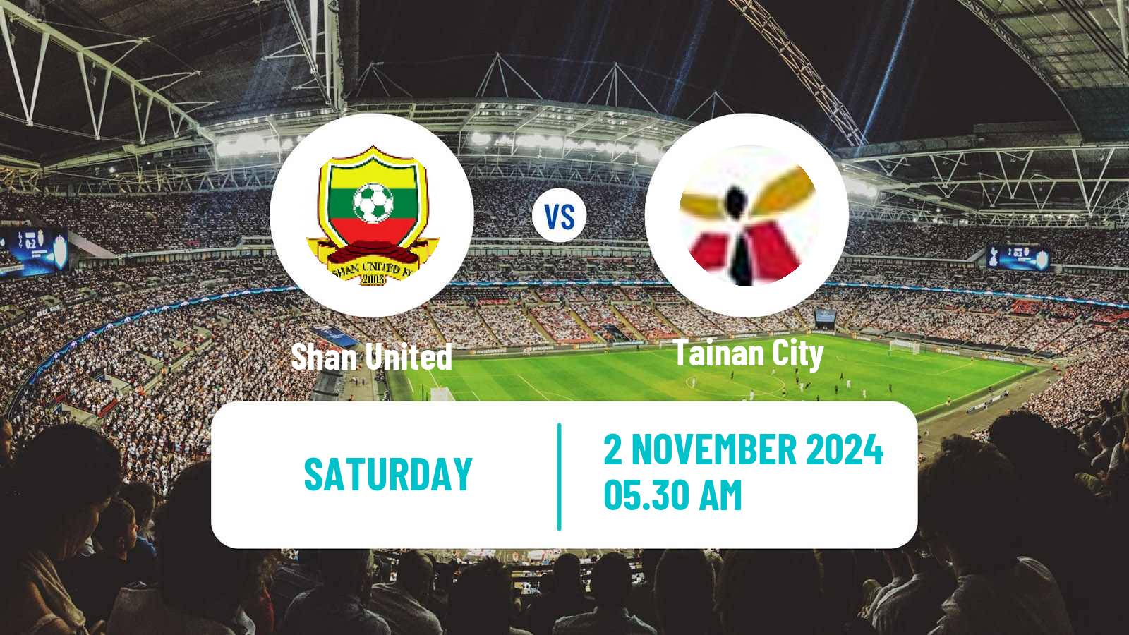 Soccer AFC Challenge League Shan United - Tainan City