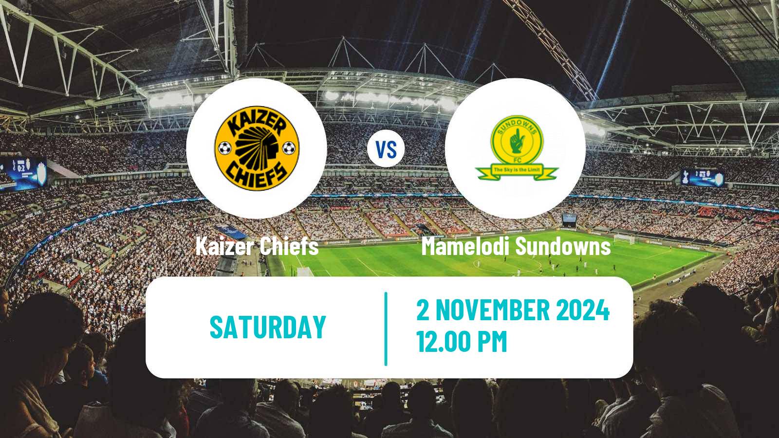 Soccer South African Knockout Kaizer Chiefs - Mamelodi Sundowns