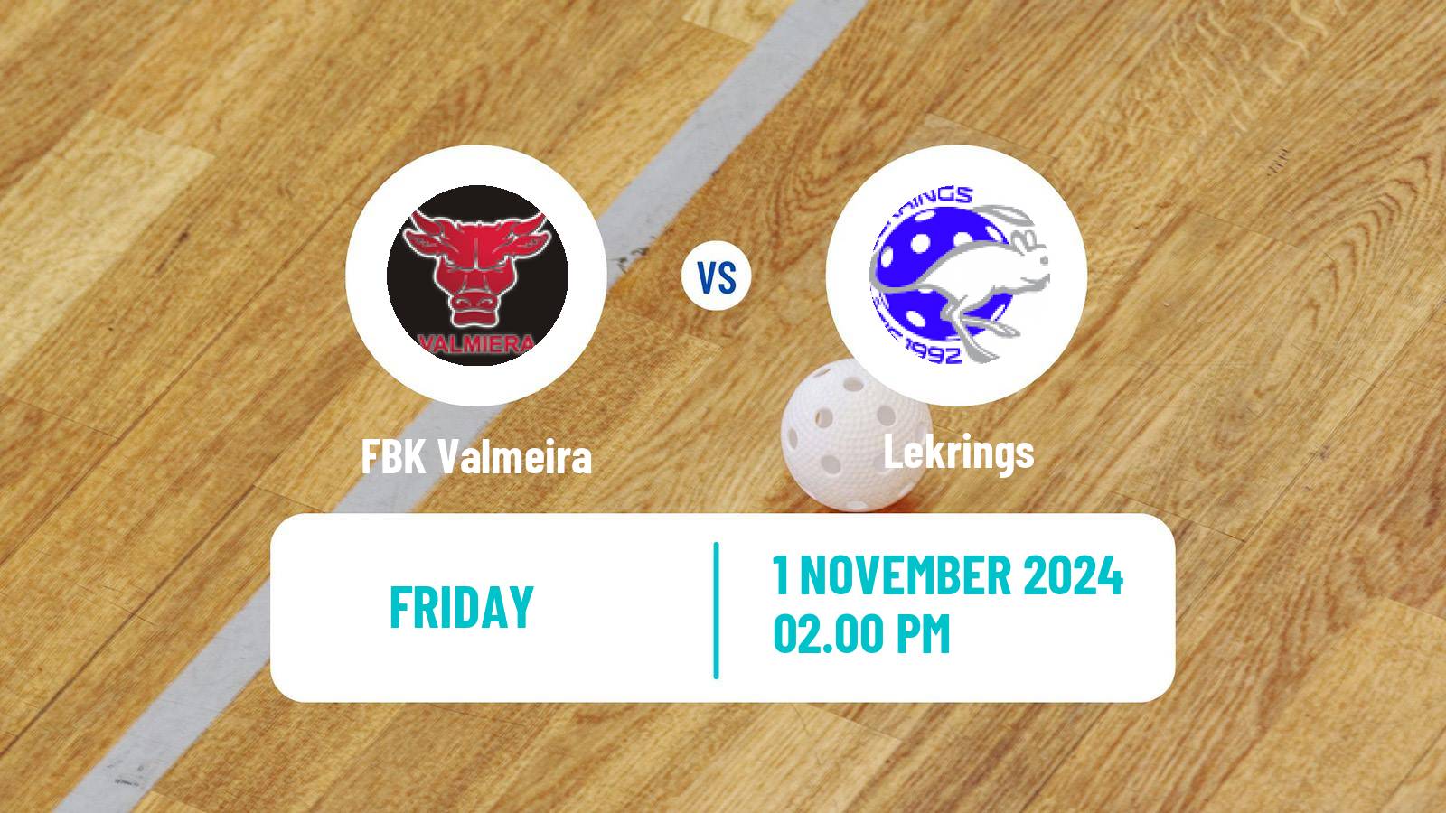 Floorball Latvian Elvi Liga Valmeira - Lekrings