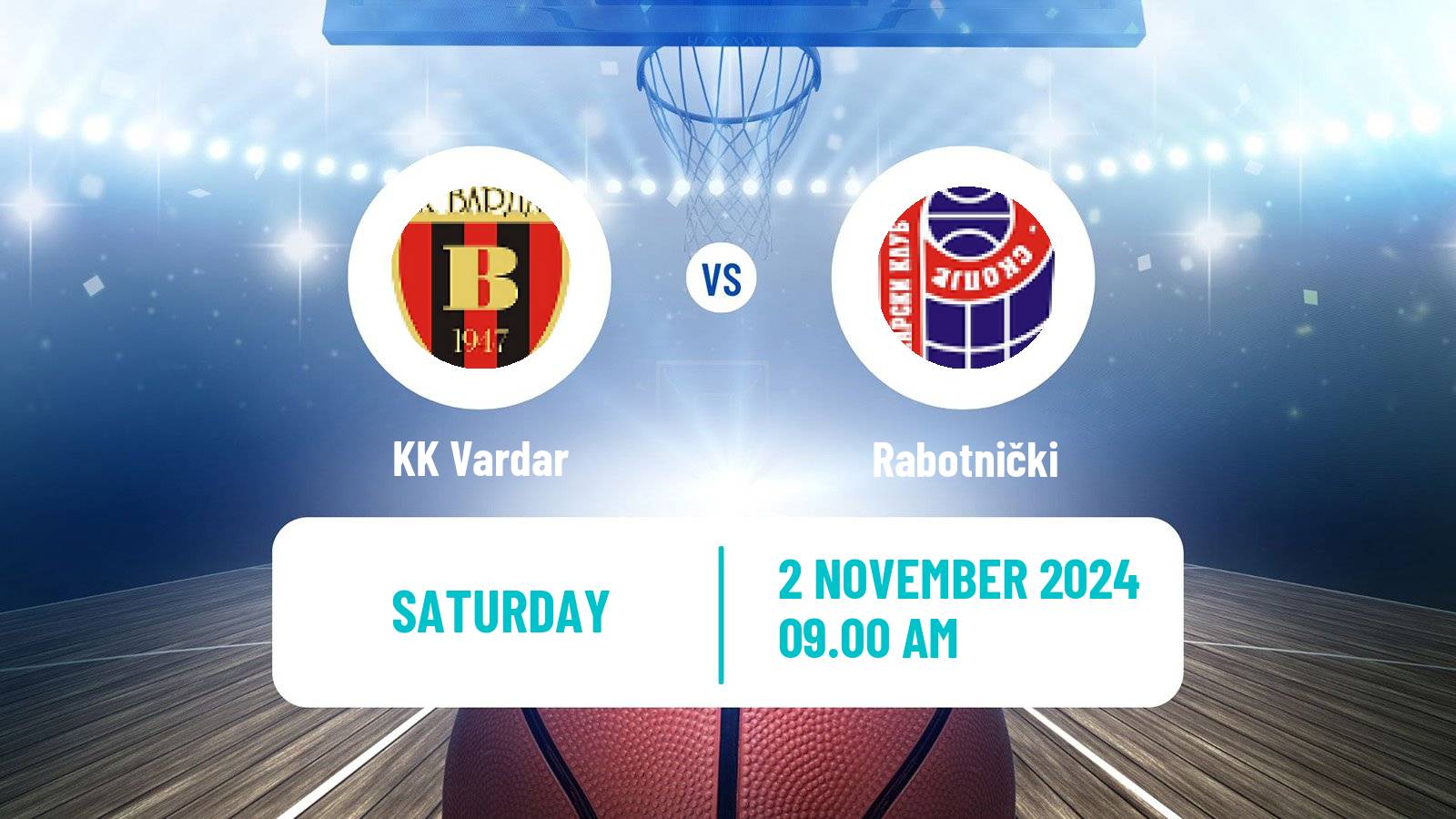 Basketball North Macedonian Prva Liga Basketball Vardar - Rabotnički