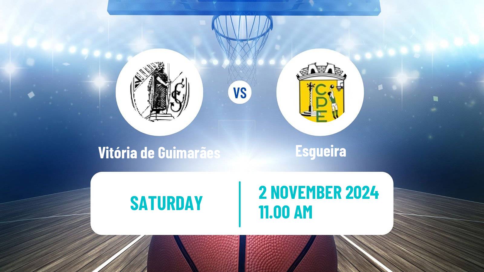 Basketball Portuguese LPB Vitória de Guimarães - Esgueira