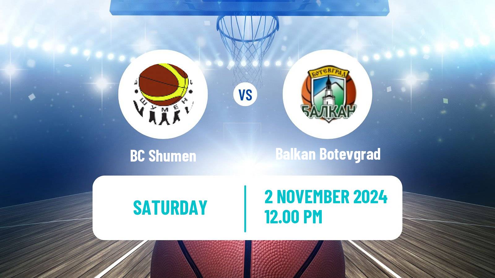 Basketball Bulgarian NBL Shumen - Balkan Botevgrad