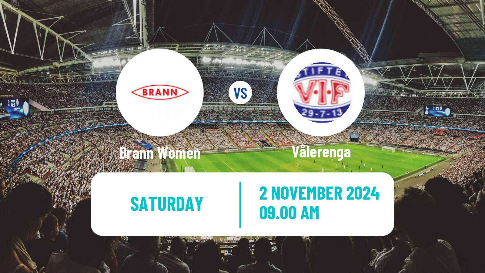 Soccer Norwegian Toppserien Women Brann - Vålerenga