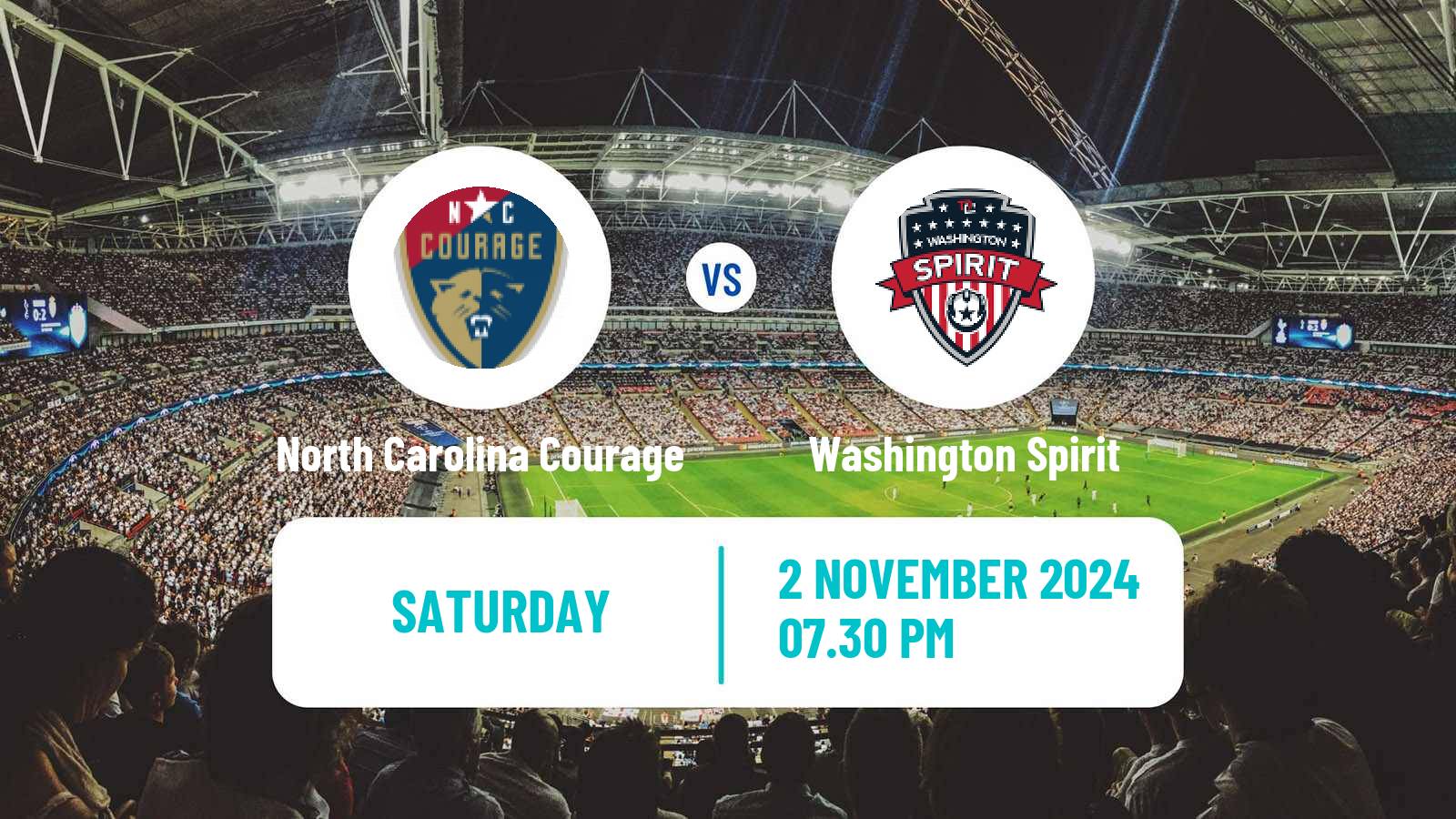 Soccer NWSL North Carolina Courage - Washington Spirit