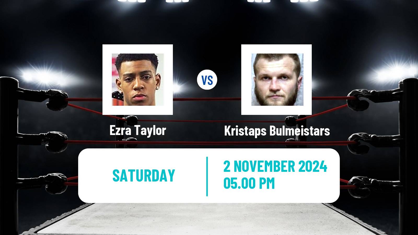 Boxing Light Heavyweight Men Others Matches Ezra Taylor - Kristaps Bulmeistars