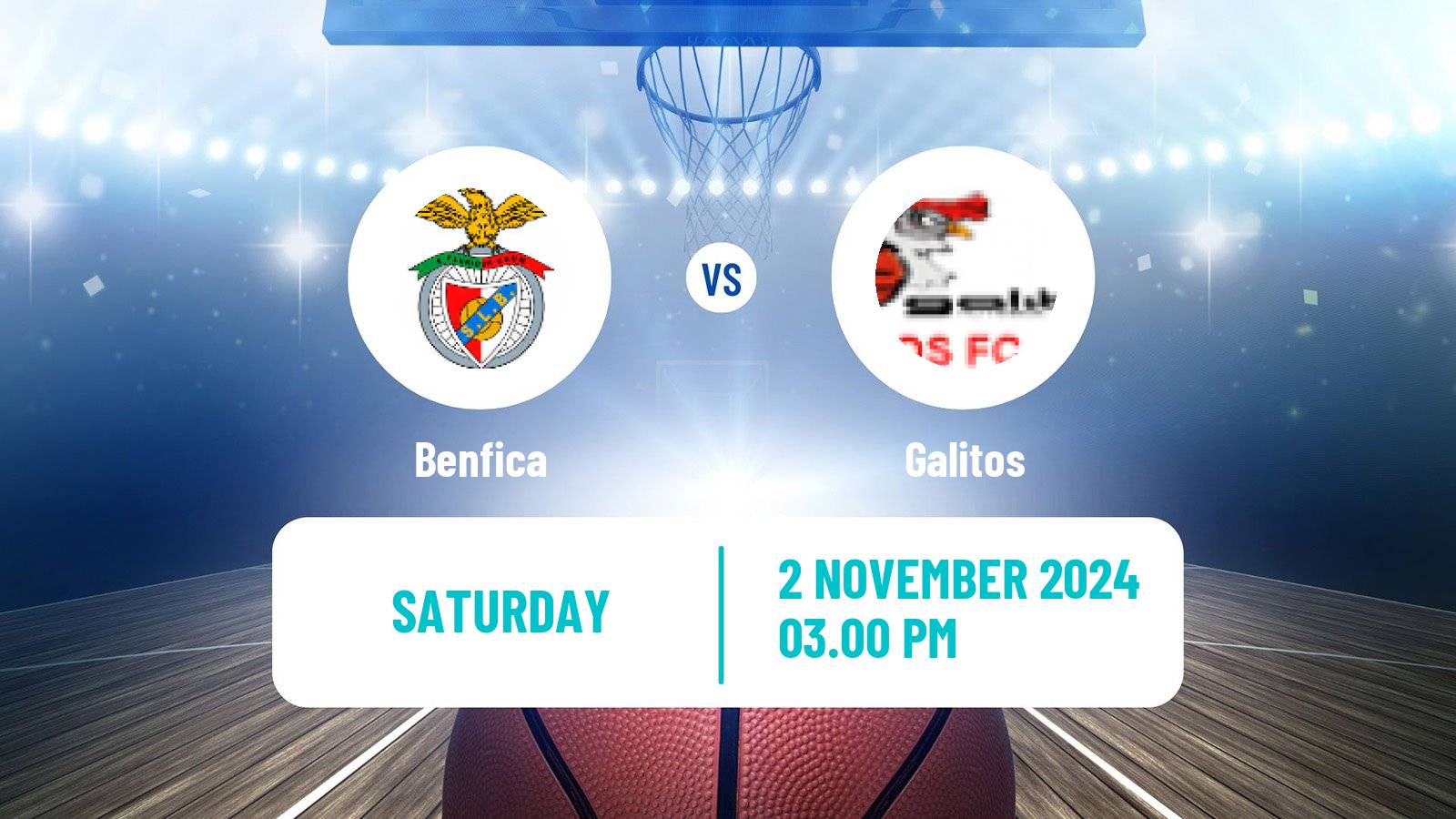 Basketball Portuguese LFB Benfica - Galitos