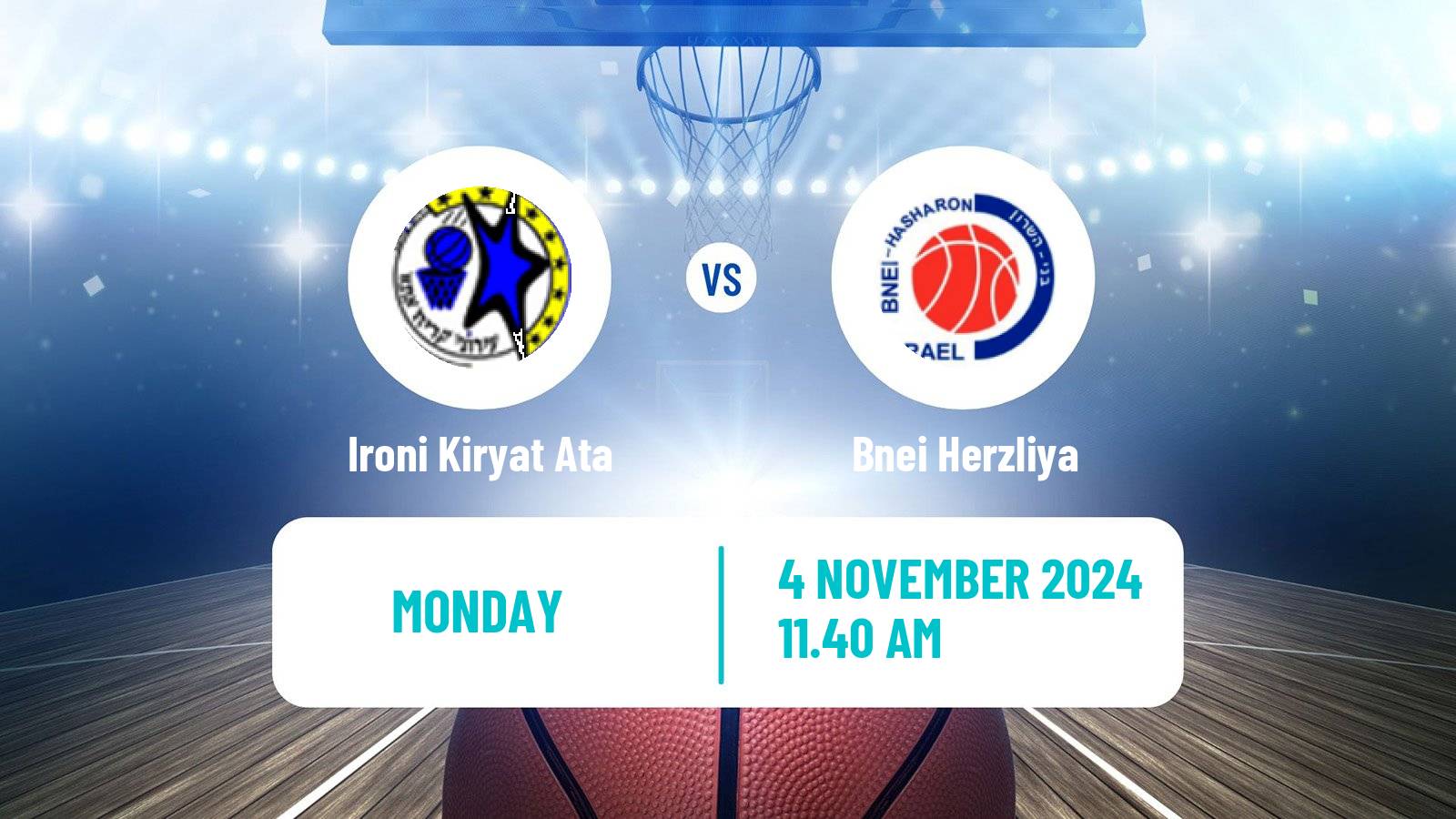 Basketball Israeli Basketball Super League Ironi Kiryat Ata - Bnei Herzliya