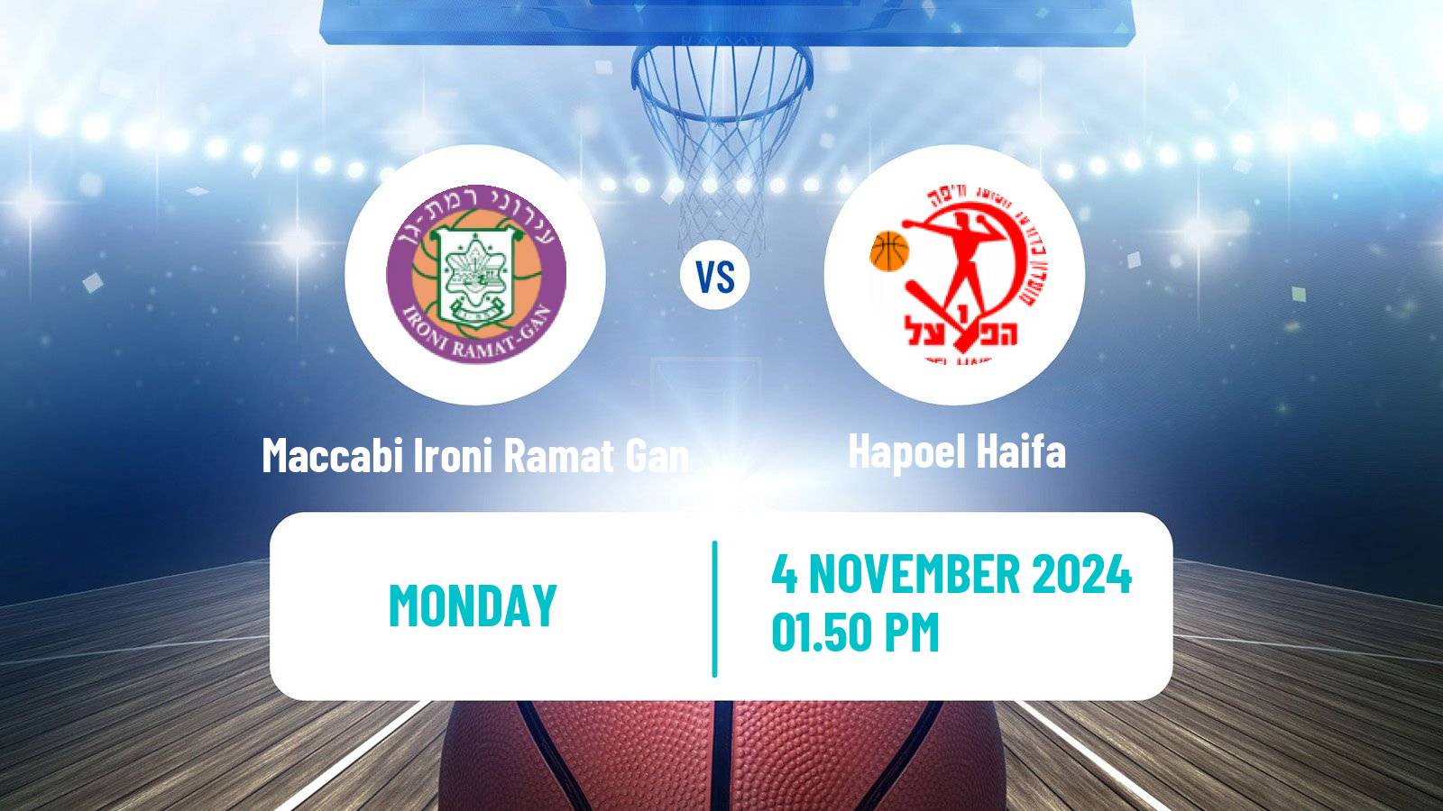 Basketball Israeli Basketball Super League Maccabi Ironi Ramat Gan - Hapoel Haifa