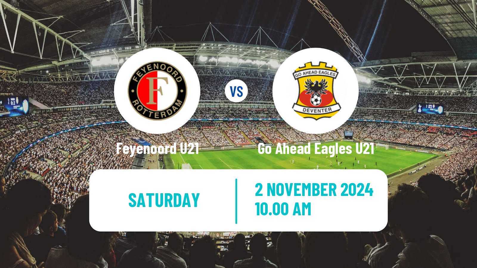 Soccer Dutch Divisie 1 U21 Feyenoord U21 - Go Ahead Eagles U21