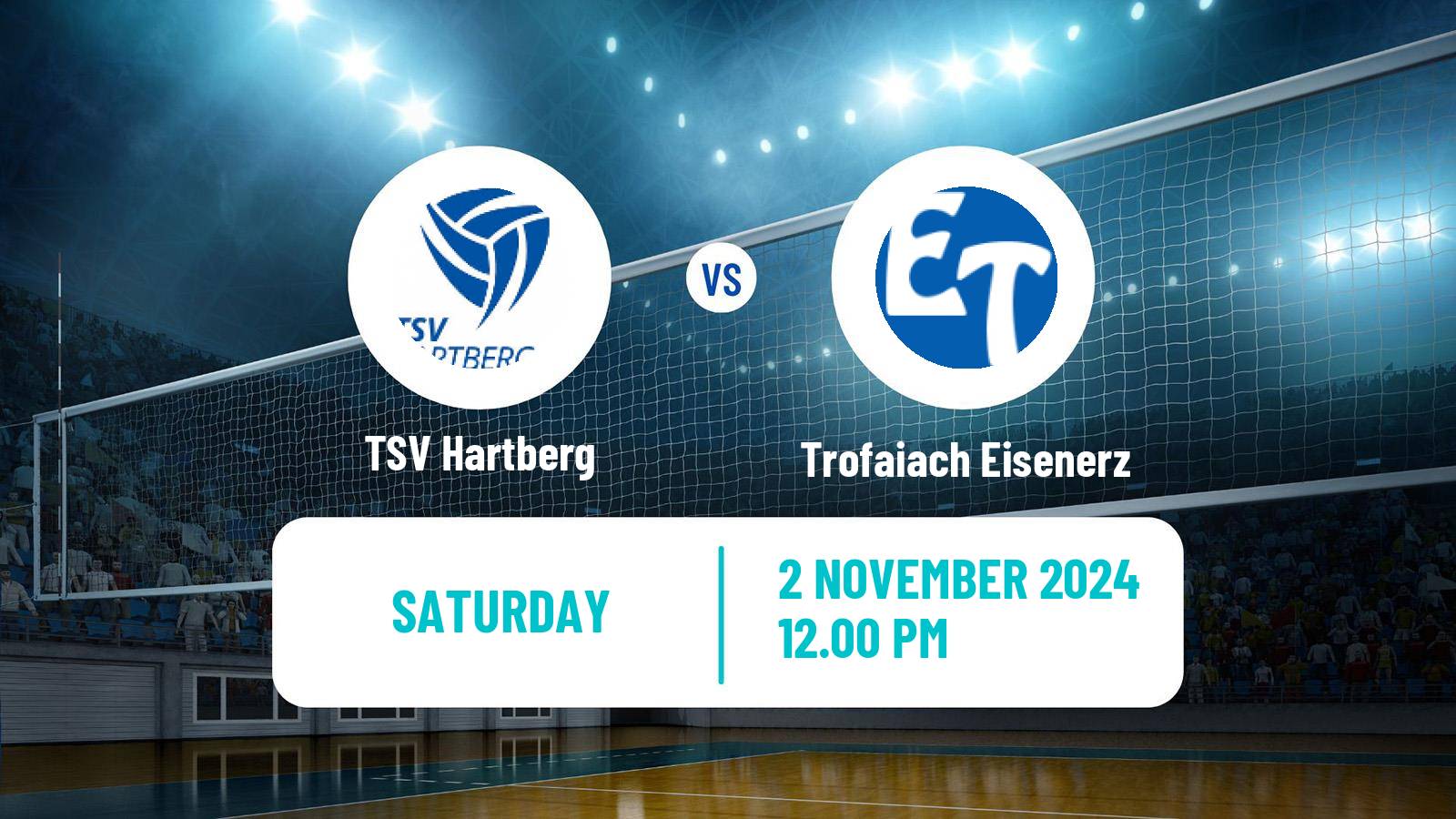 Volleyball Austrian Volley League Women TSV Hartberg - Trofaiach Eisenerz