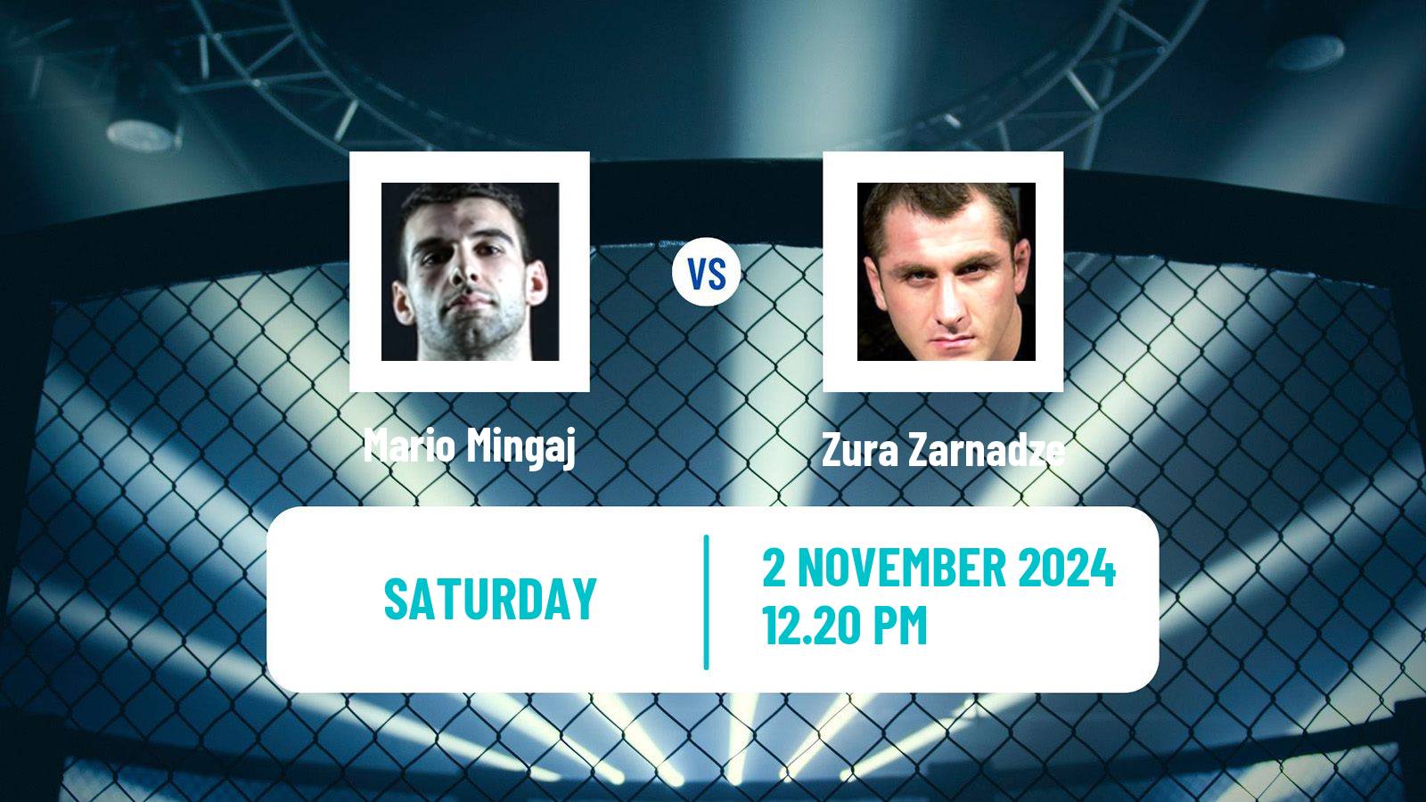 MMA Catchweight Cage Warriors Men Mario Mingaj - Zura Zarnadze