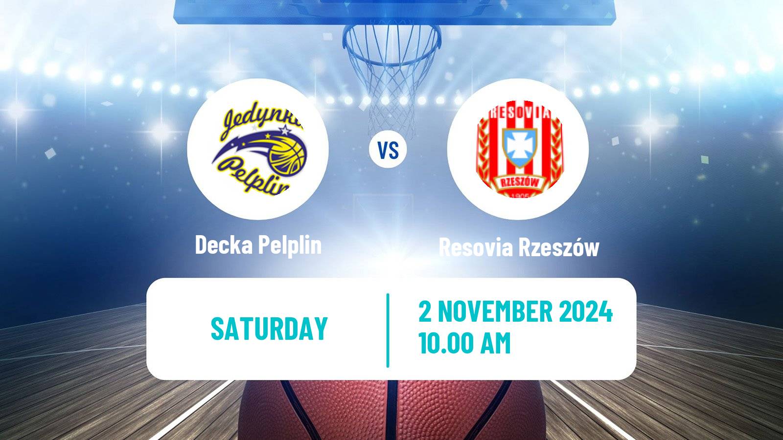 Basketball Polish 1 Liga Basketball Decka Pelplin - Resovia Rzeszów