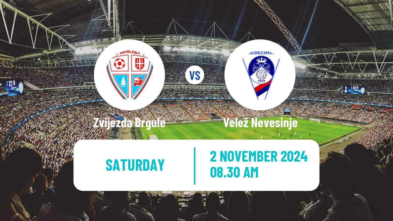 Soccer Bosnian Prva Liga RS Zvijezda Brgule - Velež Nevesinje