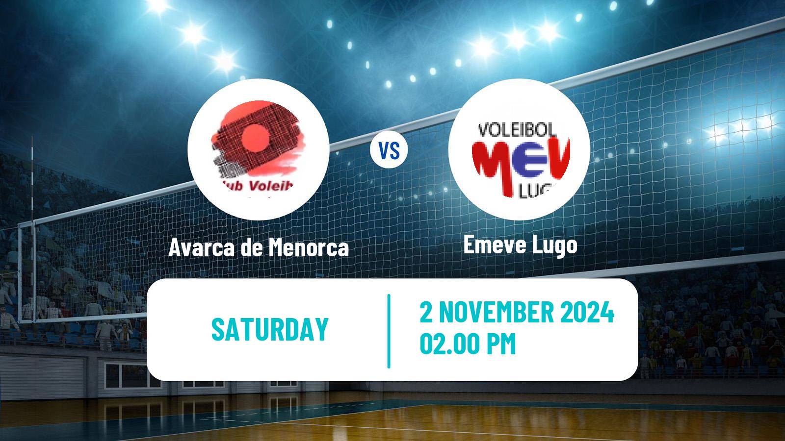 Volleyball Spanish SuperLiga Volleyball Women Avarca de Menorca - Emeve Lugo