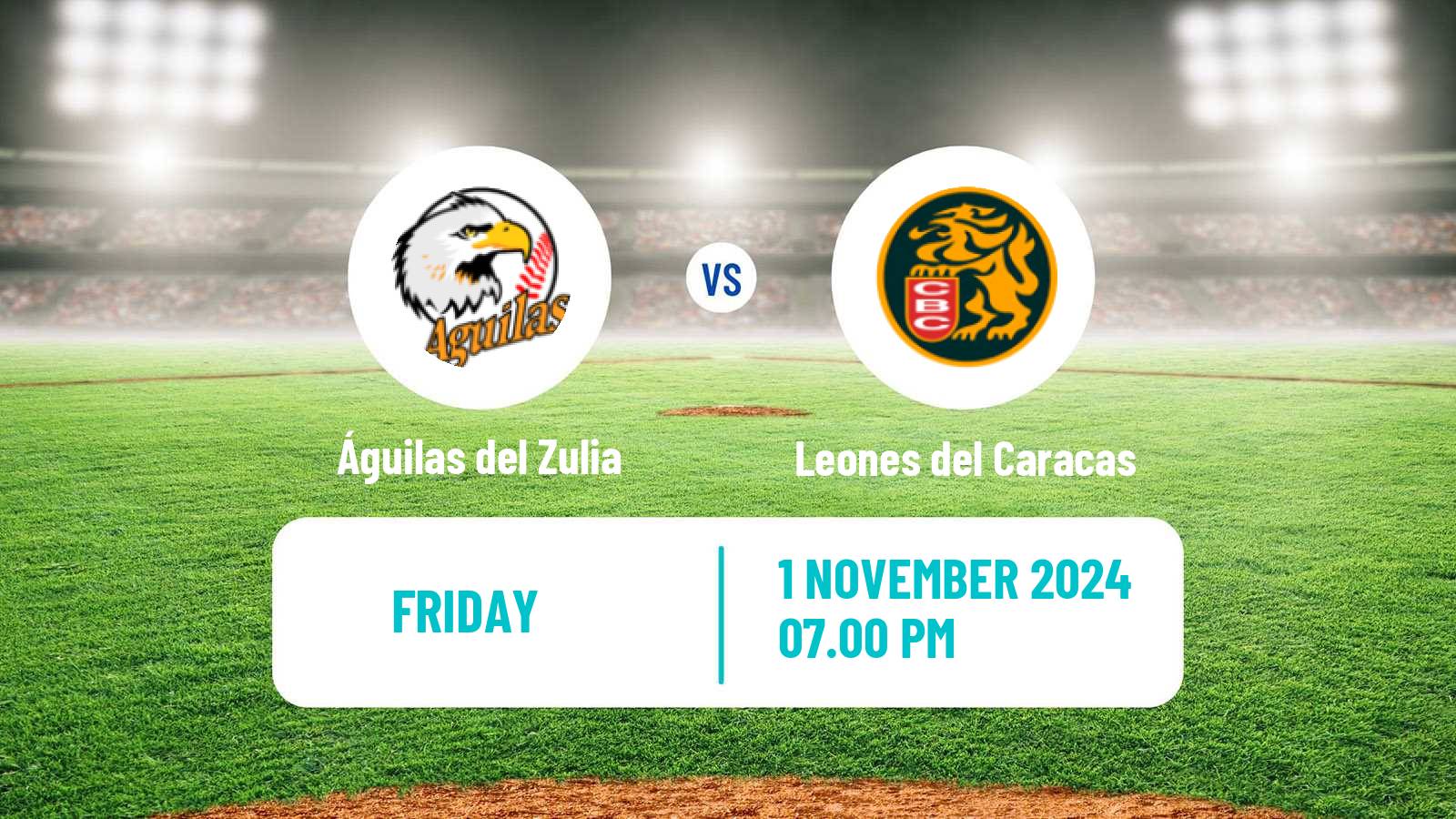 Baseball Venezuelan LVBP Águilas del Zulia - Leones del Caracas