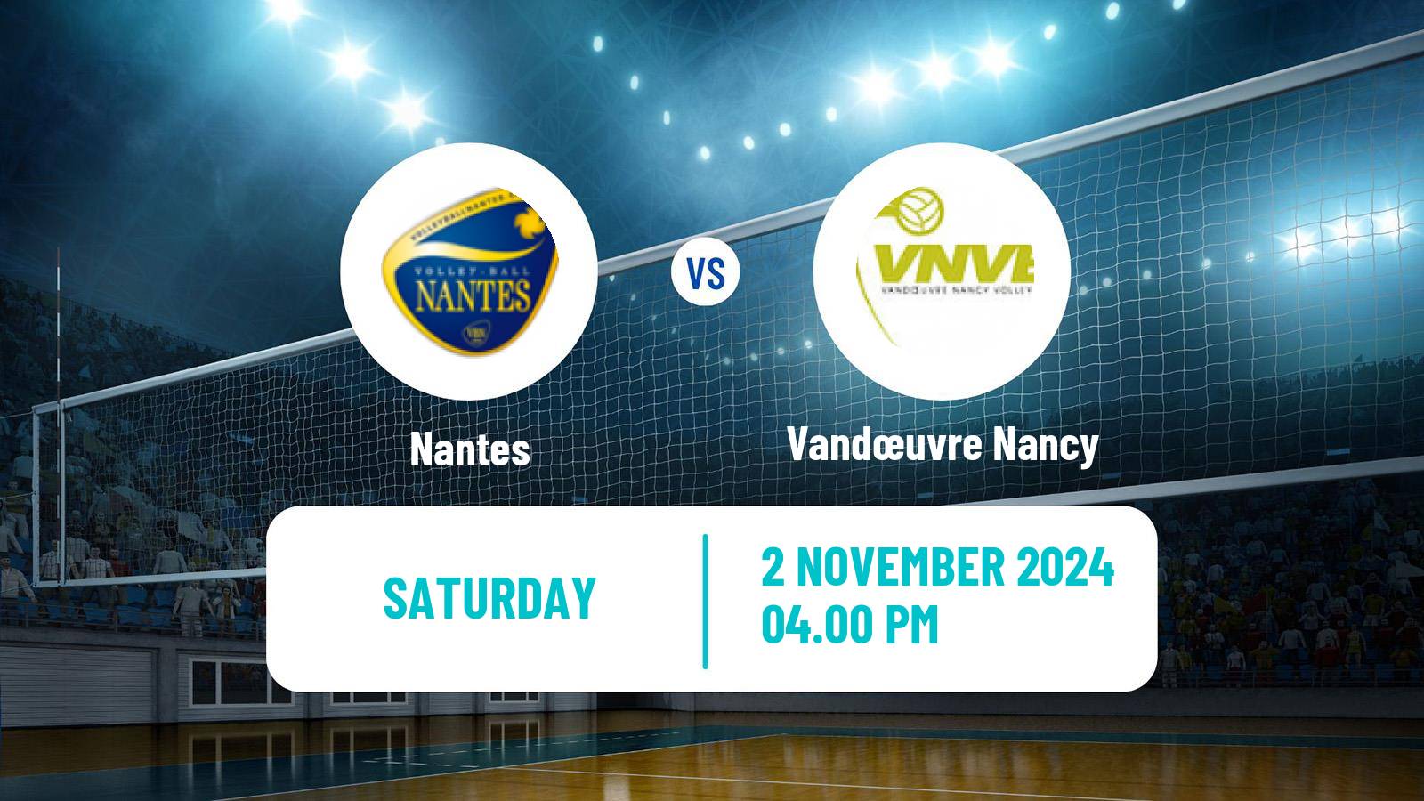 Volleyball French Ligue A Volleyball Women Nantes - Vandœuvre Nancy