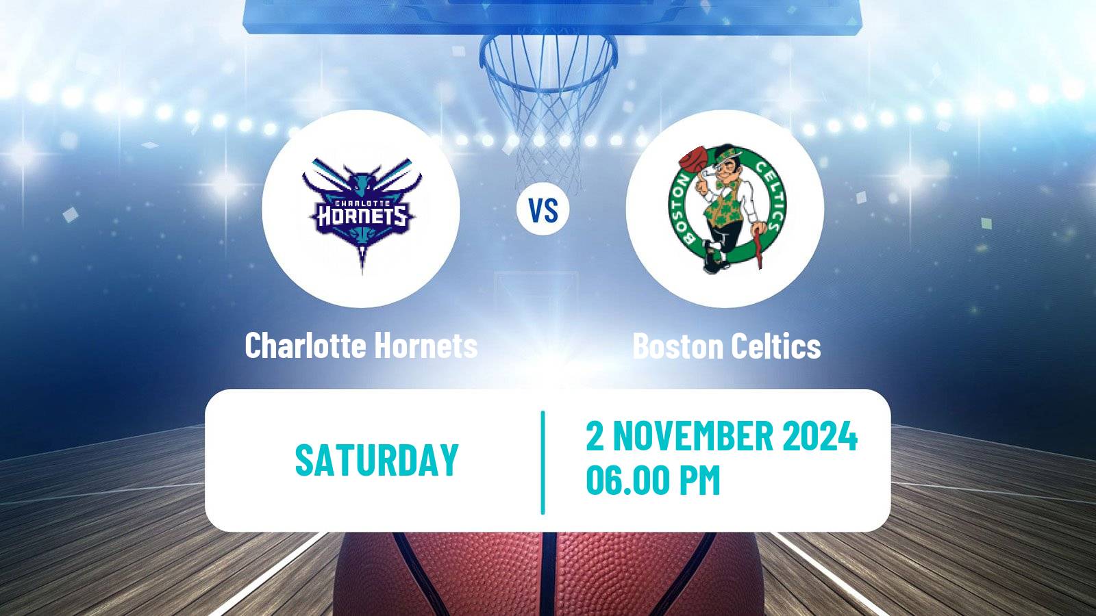 Basketball NBA Charlotte Hornets - Boston Celtics