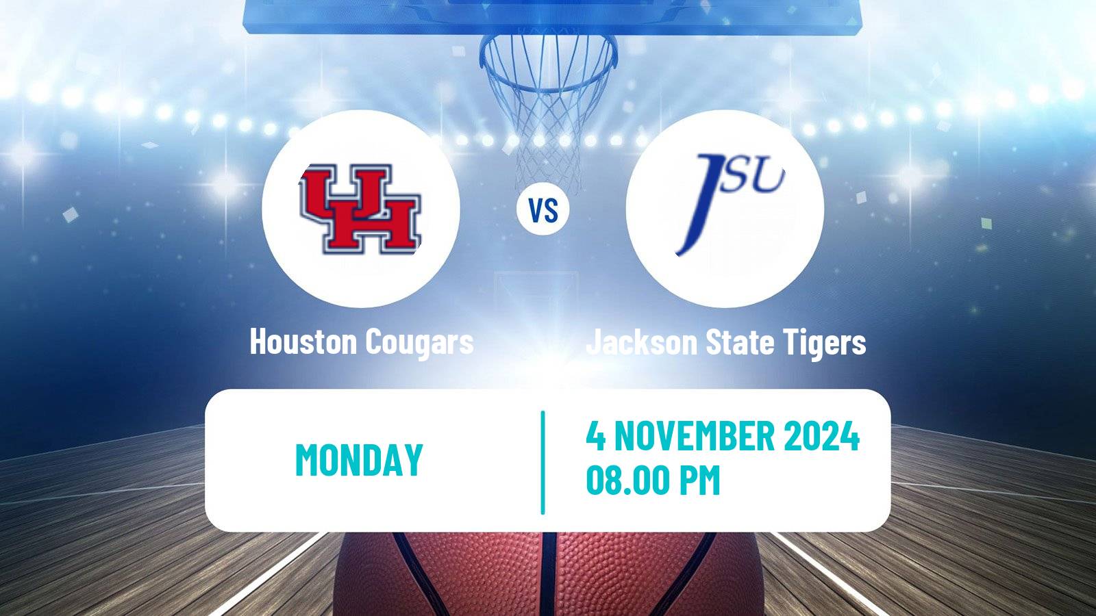 Basketball NCAA College Basketball Houston Cougars - Jackson State Tigers