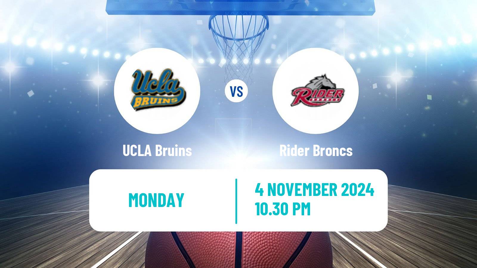 Basketball NCAA College Basketball UCLA Bruins - Rider Broncs