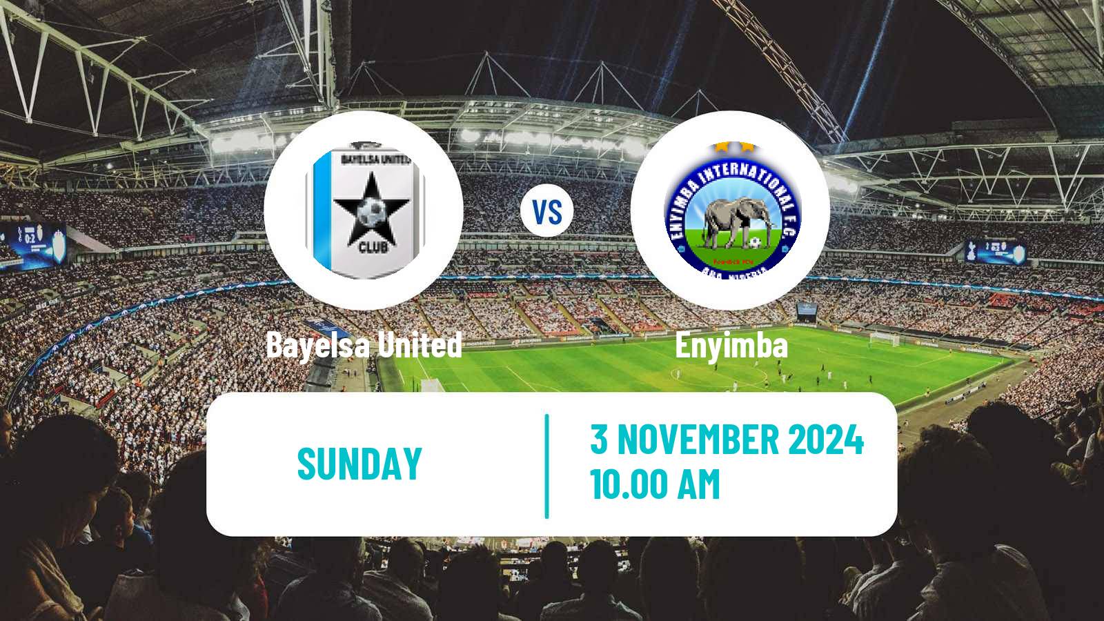 Soccer Nigerian Premier League Bayelsa United - Enyimba