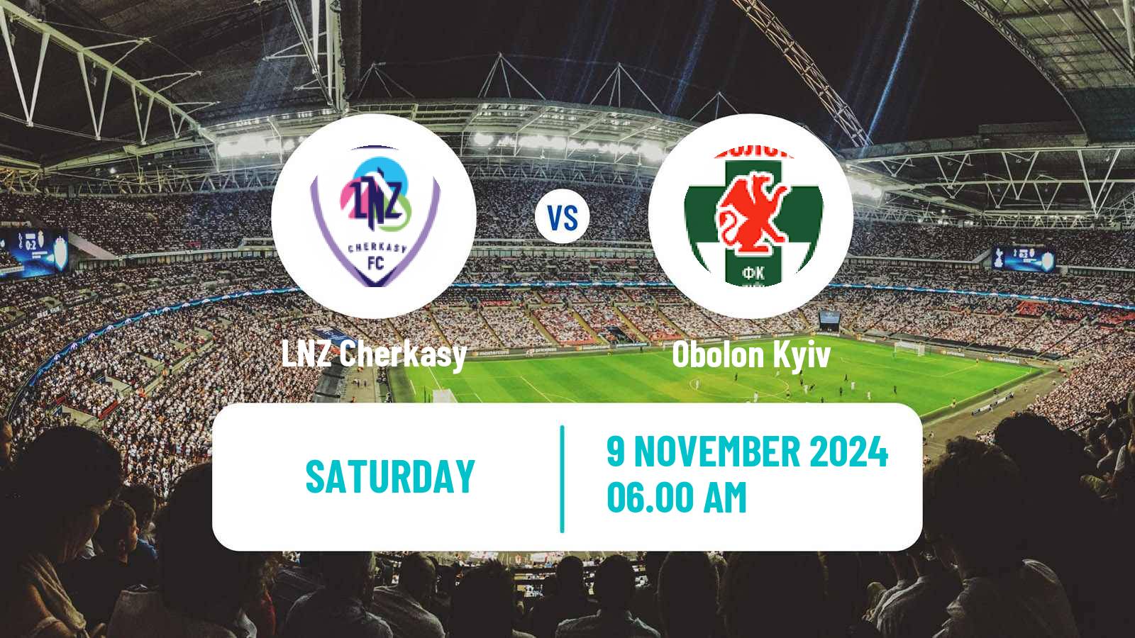 Soccer Ukrainian Premier League LNZ Cherkasy - Obolon