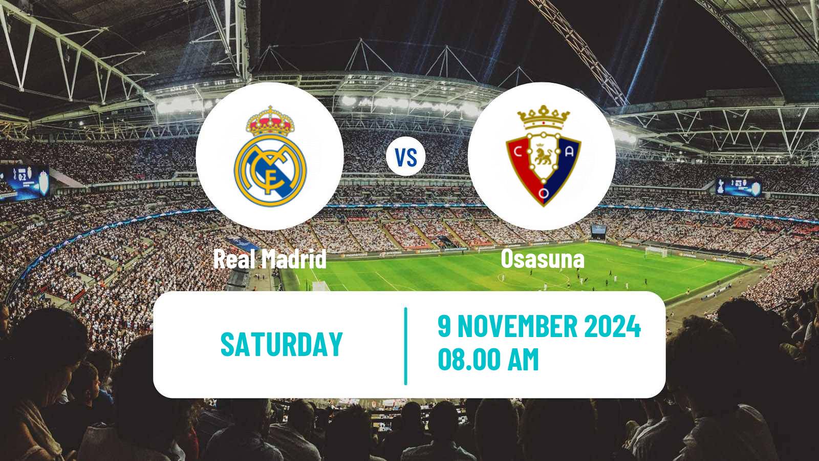 Soccer Spanish LaLiga Real Madrid - Osasuna